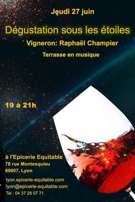 Dégustation sous les étoiles Raphaël Champier jeudi 27 juin