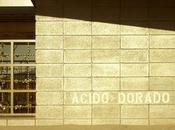 Architecture maison Acido Dorado