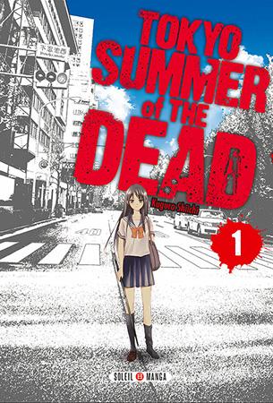 tokyo-summer-of-the-dead-tome-1-cover