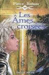 les âmes croisées