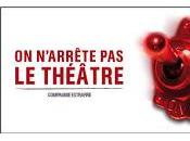 n'arrête théâtre sous prétexte qu'il fait chaud...Festival Paris l'étoile Nord.