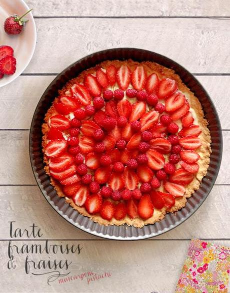 Tarte fraises et framboises, mascarpone pistache / Strawberry and raspberry tart, pistachio mascarpone