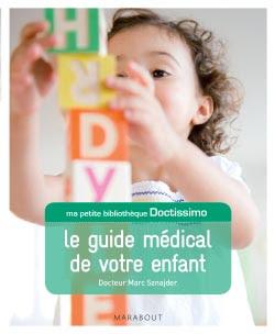 Le guide médical de votre enfant