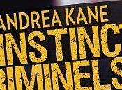 Instincts criminels d'Andréa Kane