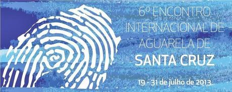 6° Encontro Internacional de Aguarela – 6ème rencontre internationale d’aquarelle – Santa-Cruz (Portugal)
