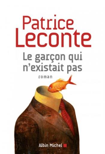 Le garÃ§on qui n'existait pas - Patrice Leconte
