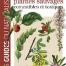  Guide des plantes sauvages comestibles et toxiques, de François Couplan et Eva Styner, éditions Delachaux et Niestlé    Acheter l'ouvrage  