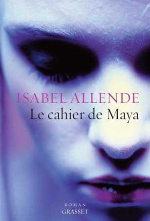 Le cahier de Mya - Isabel Allende