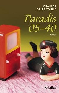 « Paradis 05-40 » de Charles Dellestable