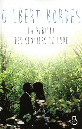 la-rebelle-des-sentiers-de-lure-cover