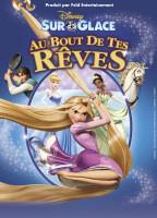 Disney Sur Glace, Au Bout De Tes Rêves - Affiche