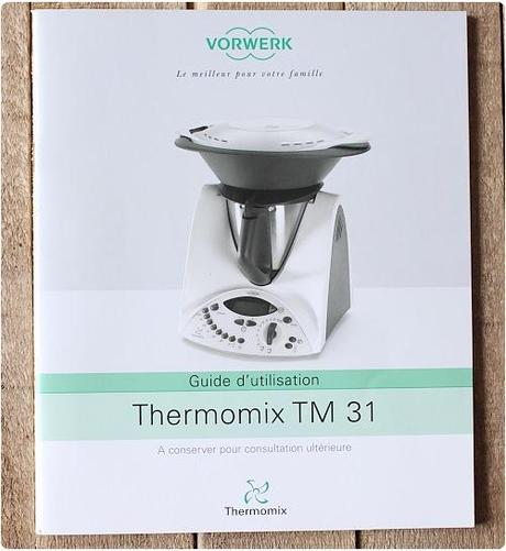Test du Thermomix (TM31)