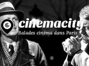 Cinemacity, visitez Paris comme dans films