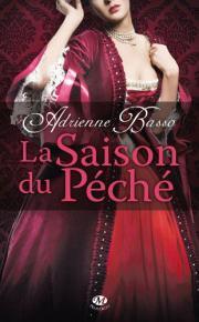 La Saison Du Pêché d'Adrienne Basso