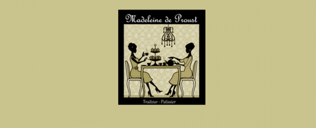 Dégustons la Madeleine de Proust !