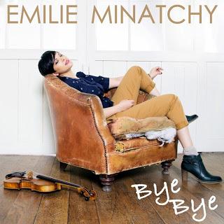 Bye Bye , le nouveau single d'Emilie Minatchy