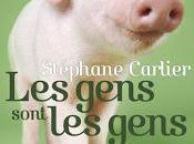 gens sont gens, Stéphane Carlier