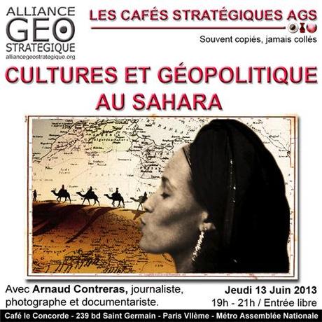 Les Cafés Stratégiques AGS : Cultures et géopolitique au Sahara