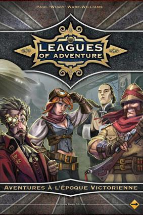 Leagues Of Adventures Aventures à lépoque Victorienne   Leagues Of Adventure arrive chez les Editions Sans Détour