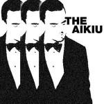 On a écouté pour vous , « The Aikiu » !