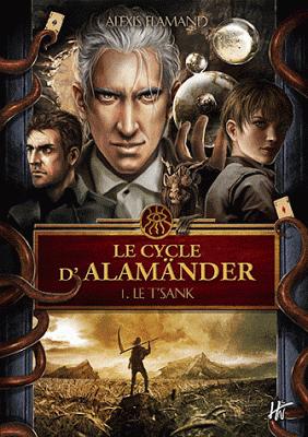 LE CYCLE D'ALAMÄNDER 1 de Alexis Flamand