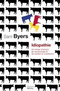 Idiopathie, Sam Byers