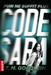Code Sara - Tome 1 - Fuir ne suffit plus