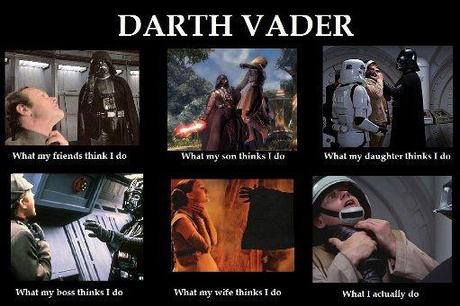 Dark Vador - what people think i do