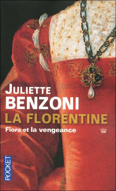 La Florentine, Juliette Benzoni