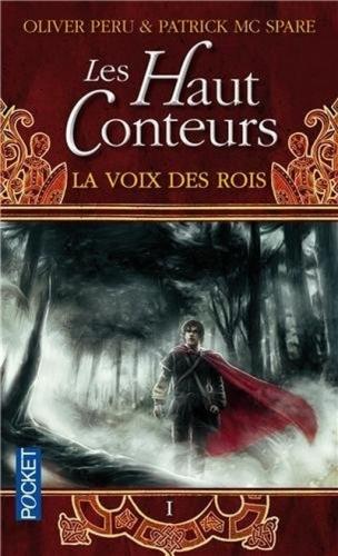 Couverture Les Haut Conteurs, tome 1 : La Voix des Rois