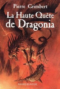 Couverture La haute quête de Dragonia