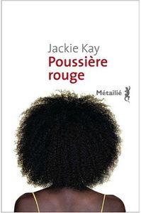 poussiere-rouge-jackie-kay