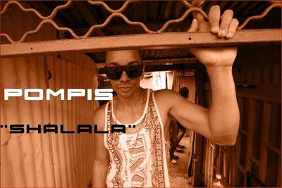 POMPIS - SHALALA (Clip Officiel Juillet 20013)