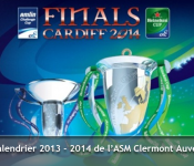 HCUP 2013 2014 calendrier l’ASM Clermont Auvergne