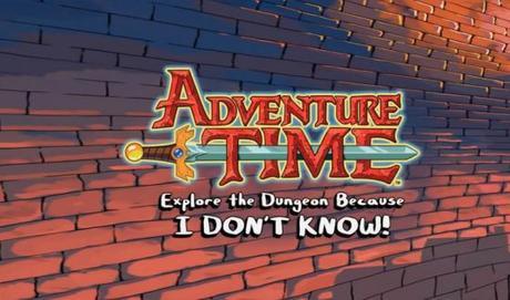 Adventure Time Explore The Dungeon Because I Don't Know