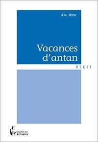 « Vacances d'antan » d'A.M. Norac