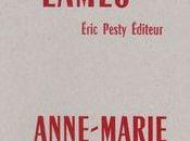 [note lecture] Anne-Marie Albiach, "Celui "lames"", René Noël