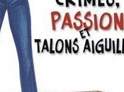 Crimes, passion talons aiguilles Kyra Davis