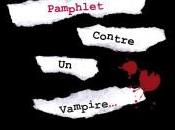 Pamphlet contre vampire Sophie Jomain