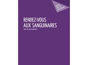 Rendez-vous sanguinaires