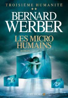 Les Micro Humains, Bernard Werber