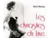 feuilleton estival, dynastique luxueux.