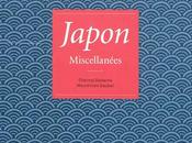 "Japon Miscellanées" textes courts pour découvrir Japon