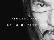 Florent Pagny revient force avec Murs Porteurs