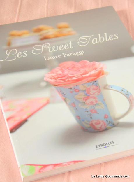 Le livre les Sweet Tables, par Laure Faraggi…