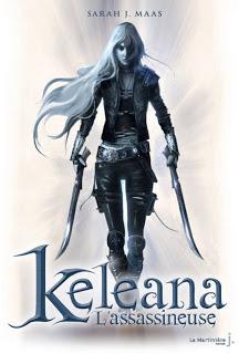 Keleana, Tome 1 - Sarah J. Mass