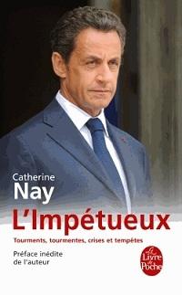 « L'impétueux » de Catherine Nay