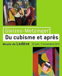 Albert Gleizes et Jean Metzinger théoriciens du Cubisme au musée de Lodève