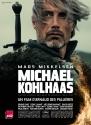 thumbs michael kohlhaas affiche Michael Kohlhaas au cinéma : peut on se rendre justice soi même?