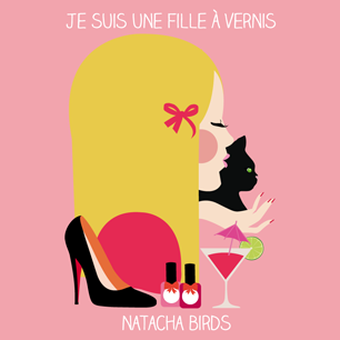 Fille à vernis Natacha Birds - Soyons Futiles blog fille à vernis Fille à vernis Natacha Birds - Soyons Futiles blog fille à vernis